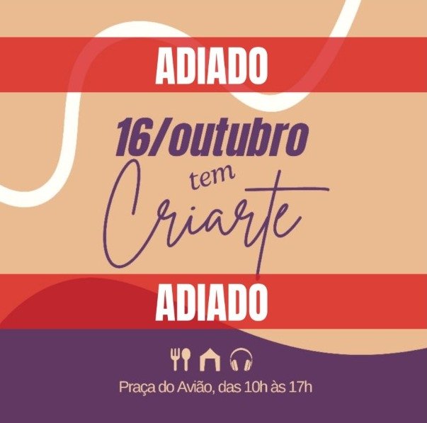 Criarte Feira Criativa é adiada por conta da chuva
