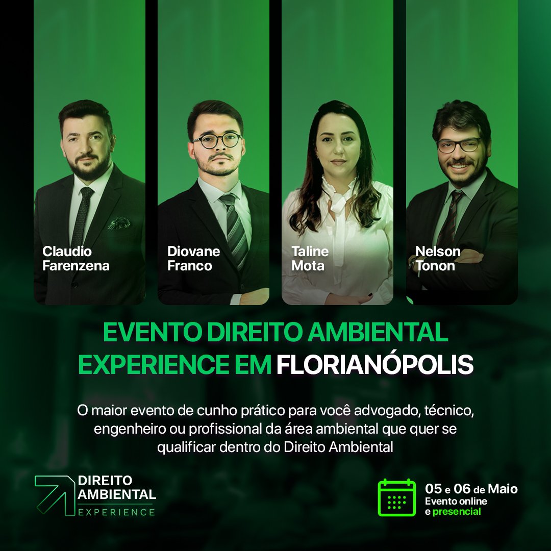 Florianópolis recebe maior evento de cunho prático sobre Direito Ambiental