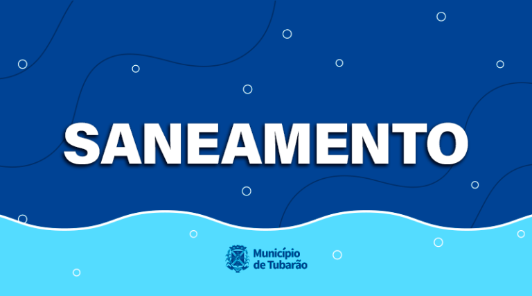 Tubarão saneamento: Divulgação do cronograma de obras de 15 a 21 de abril