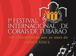 Festival celebra os 30 anos do Coral Unisul com grupos do Brasil e exterior