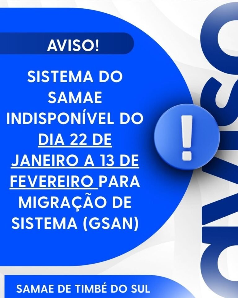 Sistema GSAN do SAMAE de Timbé do Sul ficará temporariamente indisponível