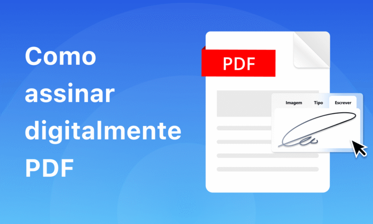 Assinatura Eletrônica para PDF Online: Como Assinar PDF de Forma Simples e Segura