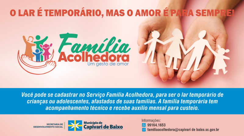 Família Acolhedora Capivari de Baixo Família acolhedora